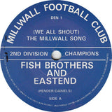 We All Shout The Millwall Song
