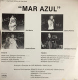 "Mar Azul" Abri'm Camim - Cantá Mudjer's