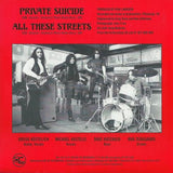 Private Suicide / All These Streets