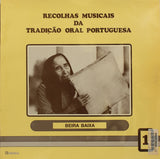 Recolhas Musicais Da Tradição Oral Portuguesa 1: Beira Baixa / Minho