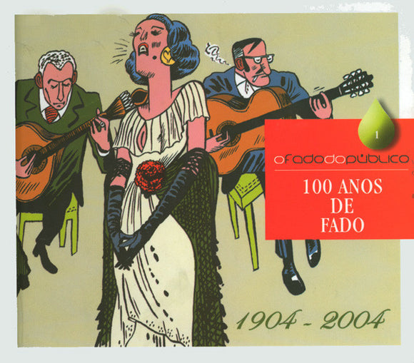 100 Anos De Fado: 1904-2004