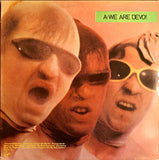 Q: Are We Not Men? A: We Are Devo!