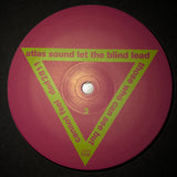 Let The Blind Lead Those Who Can See But Cannot Feel