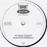 Sei Nicht Traurig / Du Hast Mich