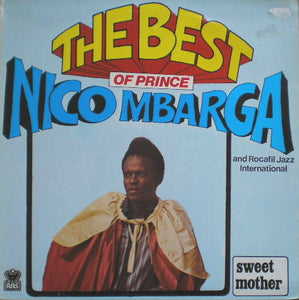 The Best Of Prince Nico Mbarga And Rocafil Jazz International (Sweet Mother)