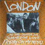 No Time / Siouxsie Sue / Summer Of Love / Friday On My Mind