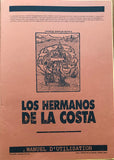 Les Freres De La Cote = Los Hermanos De La Costa