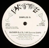 Sucker D.J.'s (I Will Survive)