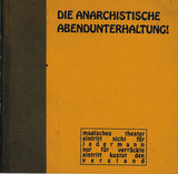Die Anarchistische Abendunterhaltung!