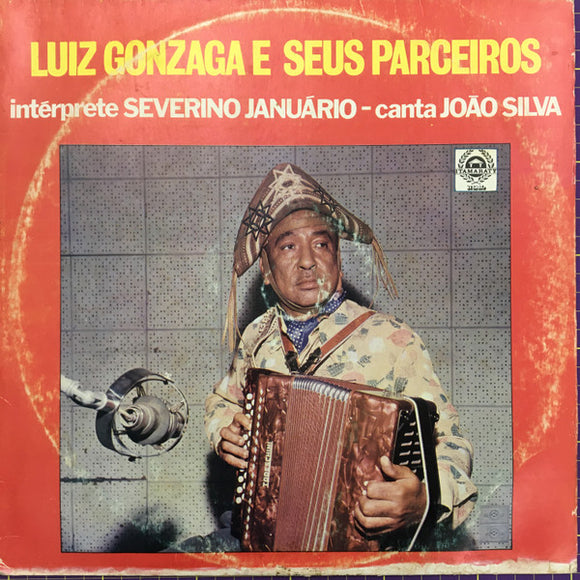 Luiz Gonzaga E Seus Parceiros