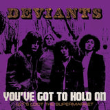 You've Got To Hold On