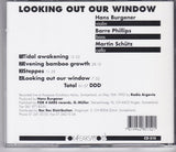 Looking Out Our Window