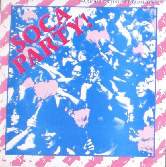Soca Party! - Volume One