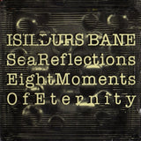 Sea Reflections - Eight Moments Of Eternity