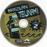 Brazilian Tsunami