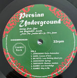 Persian Underground (Garage Rock, Beat And Psychedelic Sounds From The Iranian 60's & 70's Scene)
