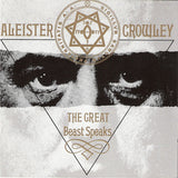 The Great Beast Speaks