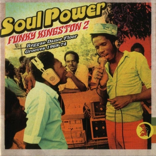 Soul Power - Funky Kingston 2 - Reggae Dance Floor Grooves 1968-74