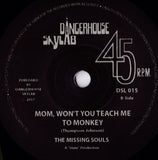 The End / Mom, Won't You Teach Me To Monkey