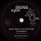 The End / Mom, Won't You Teach Me To Monkey