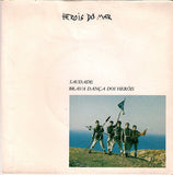 Saudade / Brava Dança Dos Heróis