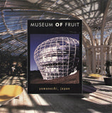 Museum Of Fruit