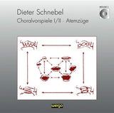 Choralvorspiele I / II ⋅ Atemzüge