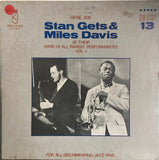Here Are Stan Getz & Miles Davis At Their Rare Of All Rarest Performances Vol. 1