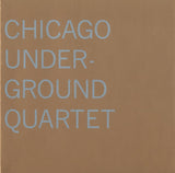Chicago Underground Quartet