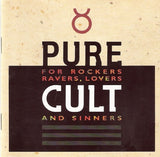 Pure Cult (For Rockers Ravers Lovers And Sinners)