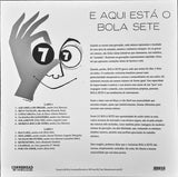 Aqui Está O Bola Sete