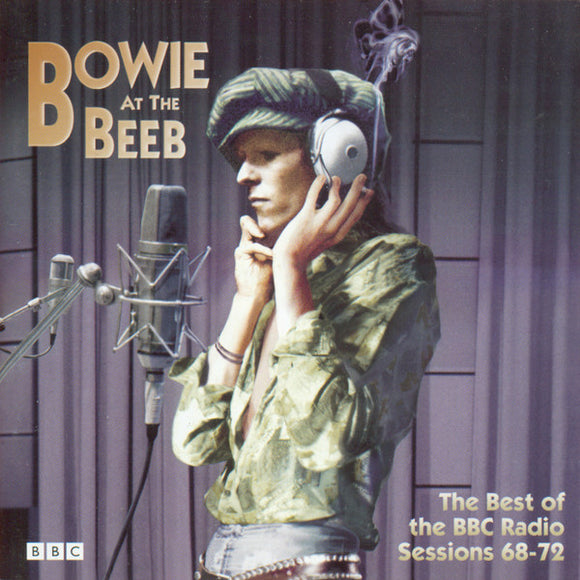 Bowie At The Beeb (The Best Of The BBC Radio Sessions 68-72)