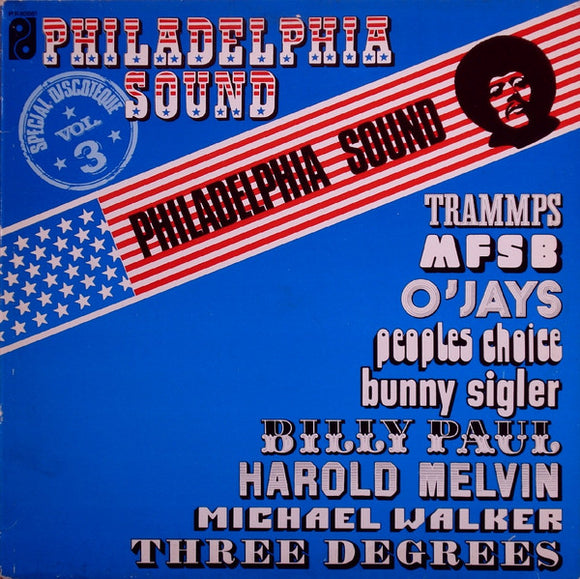Philadelphia Sound Spécial Discothèques Volume 3