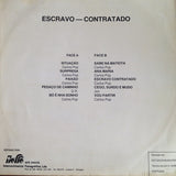 Escravo - Contratado