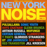 New York Noise Vol. 2 (Music From The New York Underground 1977-1984)