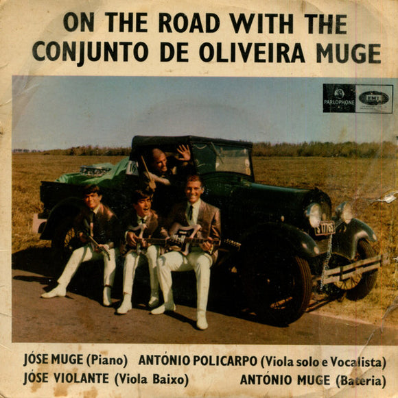 On The Road With The Conjunto De Oliveira Muge