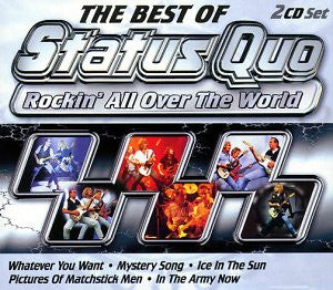 The Best Of Status Quo - Rockin’ All Over The World