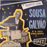 Dance com Sousa Galvão e o Seu Conjunto - Vol. 2