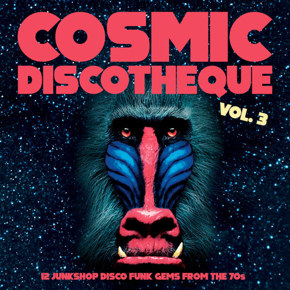 Cosmic Discotheque Vol.3