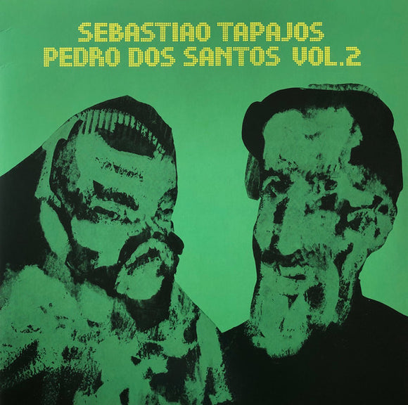 Sebastiao Tapajos / Pedro Dos Santos Vol. 2