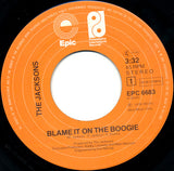 Blame It On The Boogie / Do What You Wanna