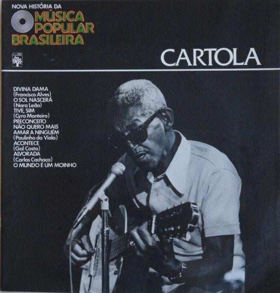 Nova História Da Música Popular Brasileira - Cartola