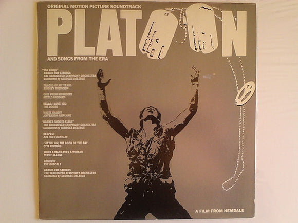 Platoon (Original Motion Picture Soundtrack And Songs From The Era)