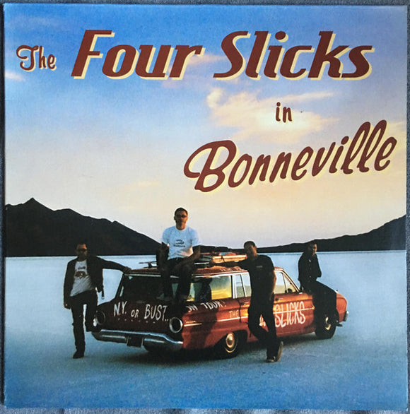 The Four Slicks In Bonneville