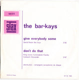 Give Everybody Some / Don't Do That