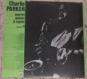 Charlie Parker Quartet, Quintet & Septet (Volume 1)
