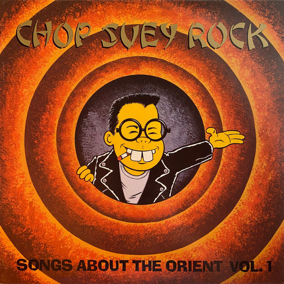 Chop Suey Rock (Songs About The Orient)