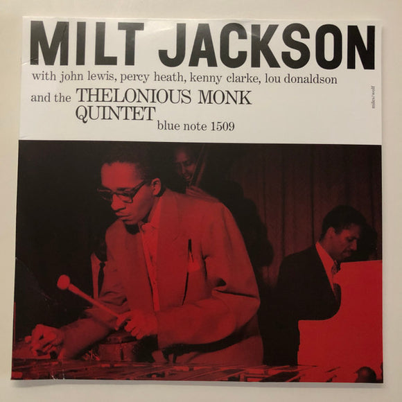Milt Jackson With John Lewis, Percy Heath, Kenny Clarke, Lou Donaldson And The Thelenious Monk Quintet
