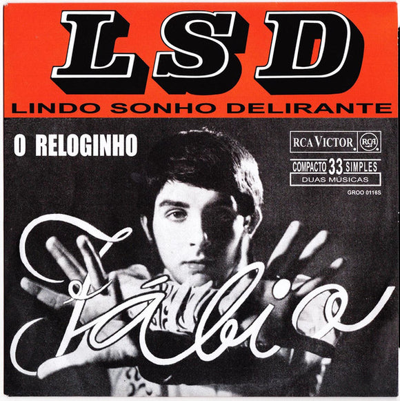 LSD Lindo Sonho Delirante / O Reloginho