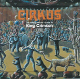 Cirkus (The Young Persons' Guide To King Crimson Live)